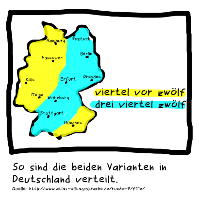 Viertel vor zwölf. Drei viertel zwölf. So sind die beiden Varianten in Deutschland verteilt.